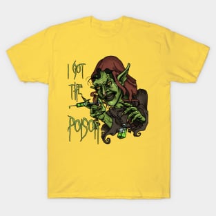 I got the poison T-Shirt